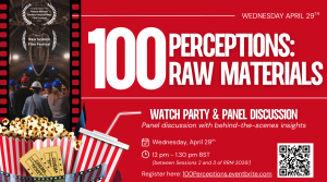 100 Perceptions Promo flyer. The red background has white writing outlining te details for the watch party (time, date, registration link). There are also graphics of popcorn and drinks in the bottom corner with a film script.